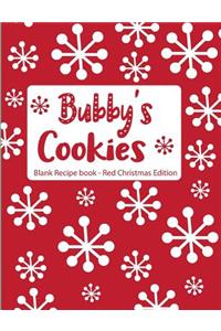 Bubby's Cookies Blank Recipe Book Red Christmas Edition