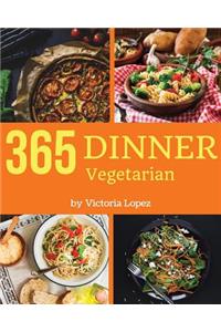 Vegetarian Dinner 365