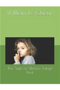 The Sign of Silence
