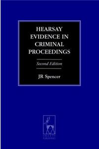 Hearsay Evidence in Criminal Proceedings