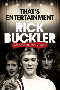 That's Entertainment - My Life In The Jam