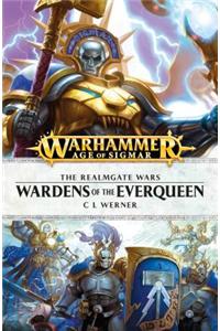 Wardens of the Everqueen