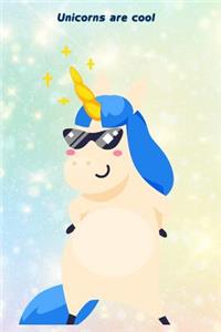 Unicorns Are Cool