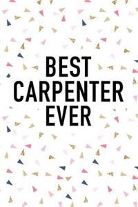 Best Carpenter Ever