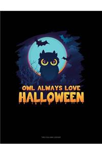 Owl Always Love Halloween: Two Column Ledger