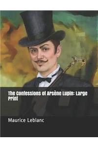 The Confessions of Arsène Lupin