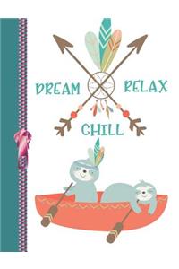 Dream Relax Chill