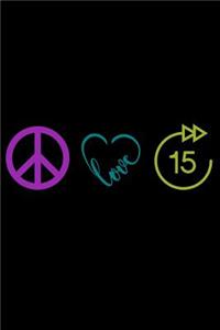 Peace Love 15