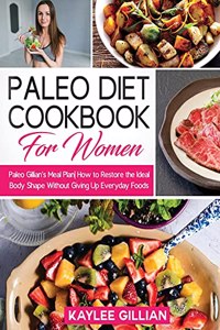 Paleo Diet Cookbook for Women