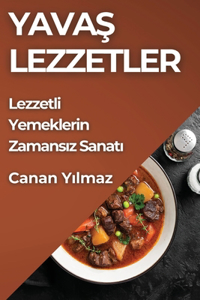 Yavaş Lezzetler