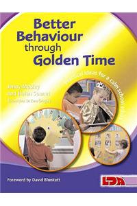 Better Behaviour Through Golden Time