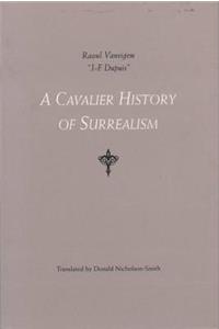 Cavalier History of Surrealism
