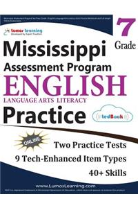 Mississippi Assessment Program Test Prep: Grade 7 English Language Arts Literacy (Ela) Practice Workbook and Full-Length Online Assessments: Map Study Guide