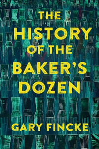 History of the Baker's Dozen