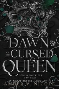 The Dawn of the Cursed Queen