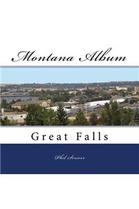 Montana Album Great Falls