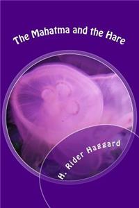 The Mahatma and the Hare