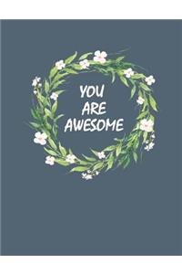 You Are Awesome