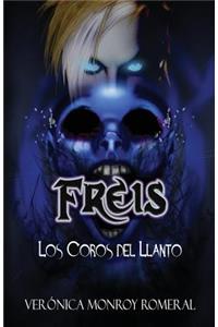 Freis. Los Coros del Llanto