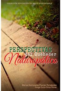 Perspectivas del quehacer naturopático