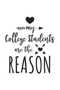 My College Students Are The Reason