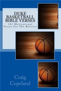 Duke Basketball Bible Verses: 101 Motivational Verses For The Believer