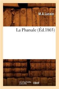 La Pharsale (Éd.1865)