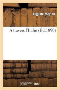 Travers l'Italie