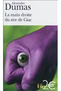 La main droite du sire de Giac