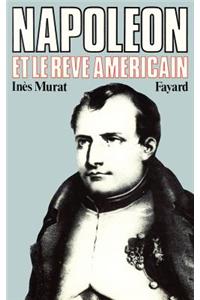 Napoléon et le rêve américain