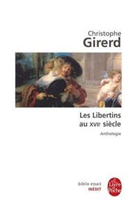Les Libertins Au Xviie Siecle