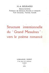 Structure Intentionnelle Du Grand Meaulnes
