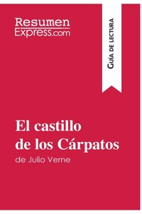 castillo de los Cárpatos de Julio Verne (Guía de lectura)
