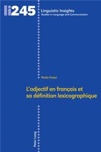 L'Adjectif En Français Et Sa Définition Lexicographique