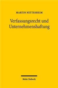 Verfassungsrecht und Unternehmenshaftung