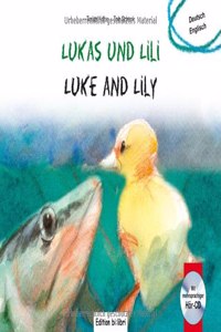 Lukas und Lili / Luke and Lily