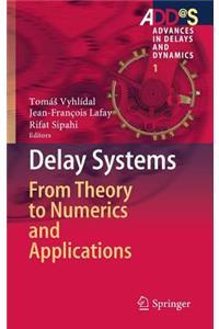 Delay Systems