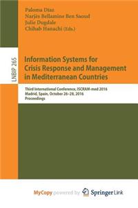 Information Systems for Crisis Response and Management in Mediterranean Countries