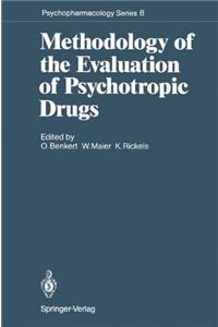Methodology of the Evaluation of Psychotropic Drugs
