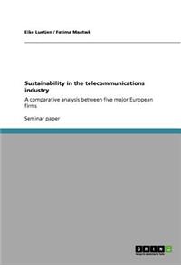 Sustainability in the telecommunications industry