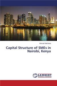 Capital Structure of SMEs in Nairobi, Kenya