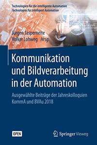 Kommunikation Und Bildverarbeitung in Der Automation