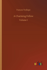 Charming Fellow: Volume I