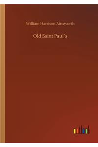 Old Saint Paul´s