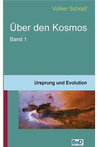 Über den Kosmos