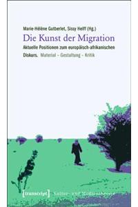 Die Kunst Der Migration