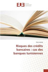 Risques Des Crédits Bancaires