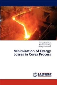 Minimization of Exergy Losses in Corex Process