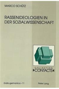 Rassenideologien in Der Sozialwissenschaft