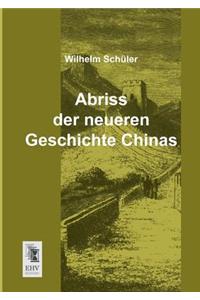 Abriss Der Neueren Geschichte Chinas
